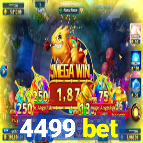 4499 bet